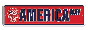Metal Street Sign America Way 250 YEARS